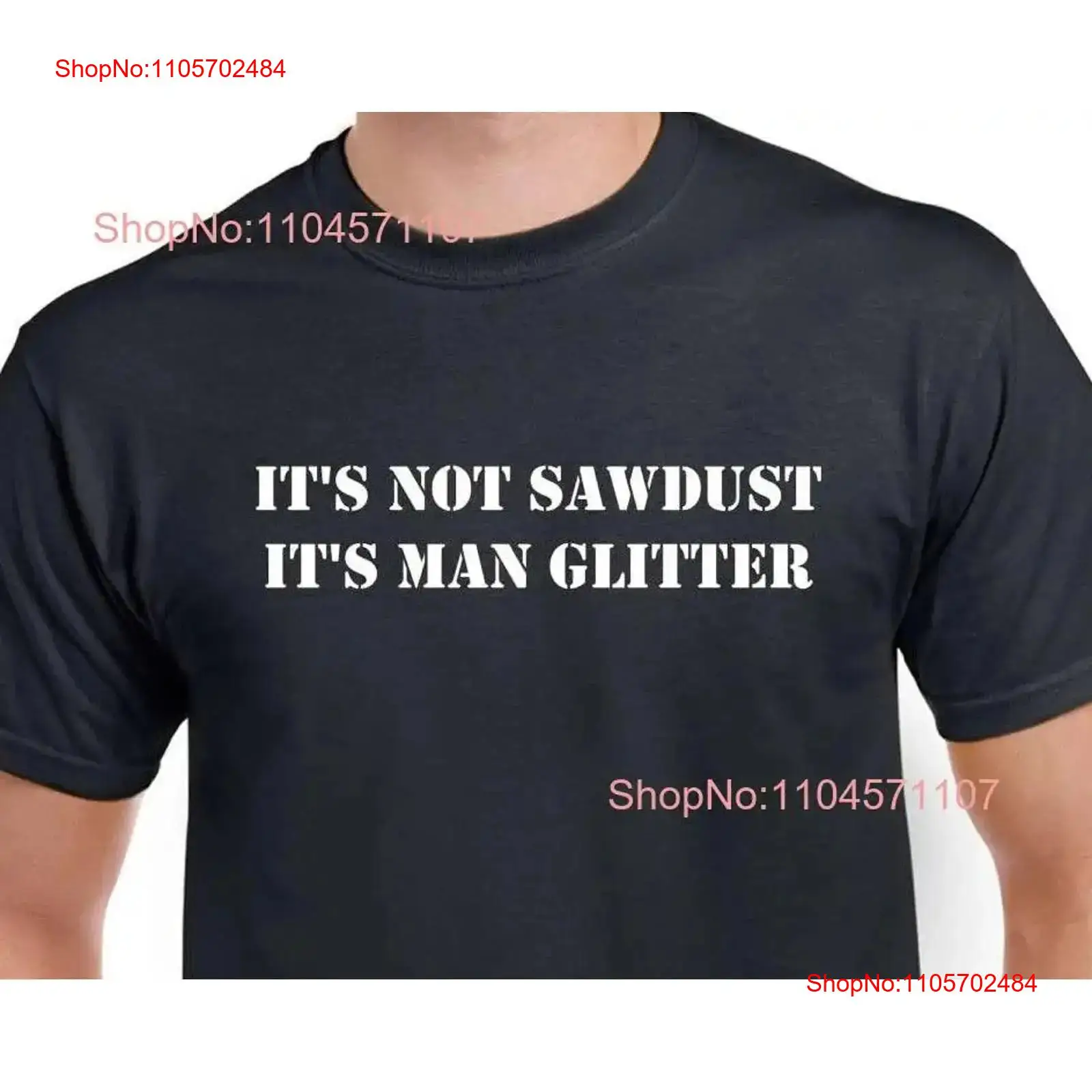 Woodworking Artisans - Kaos Lucu 'Its Not Sawdust Man'
